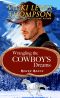 [Rowdy Ranch 09] • Wrangling the Cowboy's Dreams